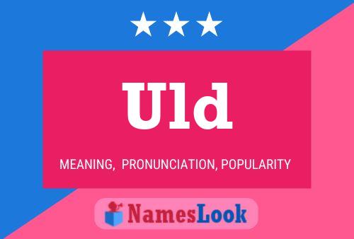 Uld Name Poster