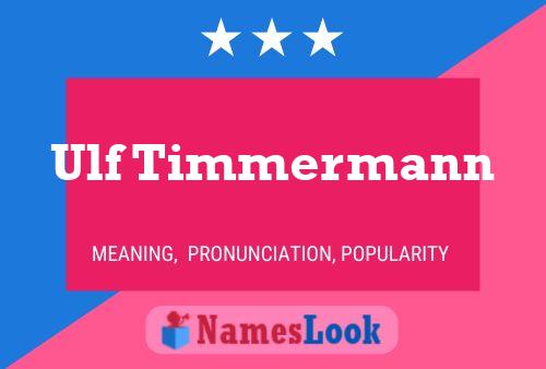 Ulf Timmermann Name Poster