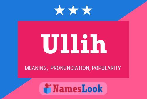 Ullih Name Poster