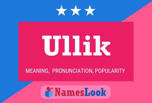 Ullik Name Poster