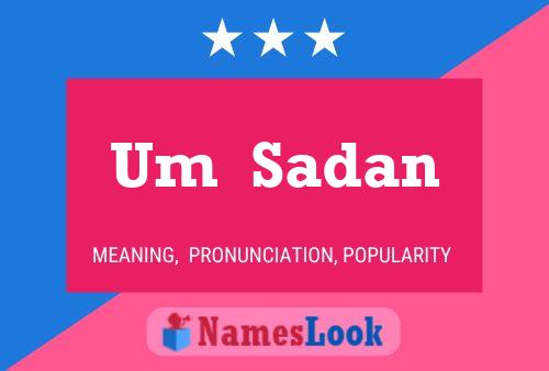 Um  Sadan Name Poster