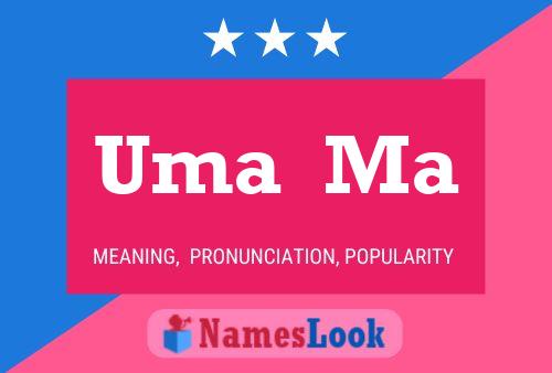 Uma  Ma Name Poster