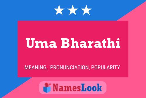 Uma Bharathi Name Poster