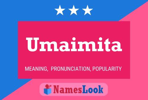 Umaimita Name Poster