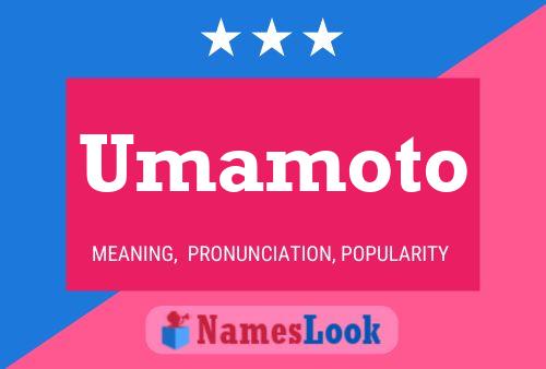 Umamoto Name Poster