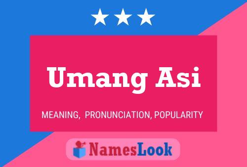 Umang Asi Name Poster