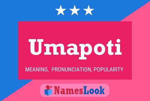 Umapoti Name Poster