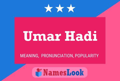 Umar Hadi Name Poster