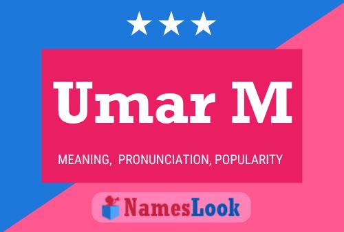 Umar M Name Poster