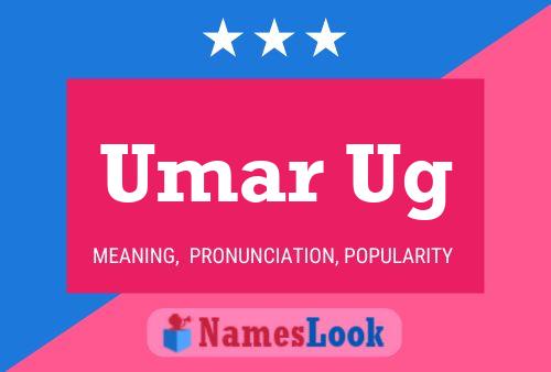 Umar Ug Name Poster