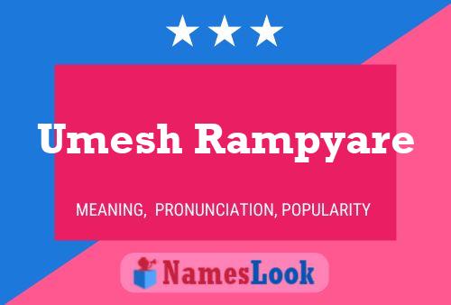 Umesh Rampyare Name Poster