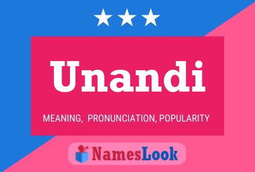 Unandi Name Poster