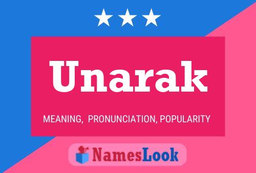 Unarak Name Poster