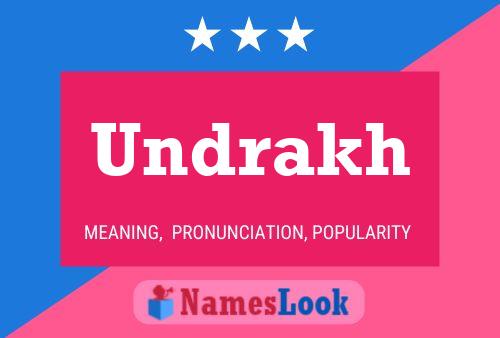 Undrakh Name Poster