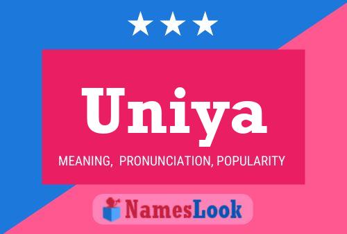 Uniya Name Poster