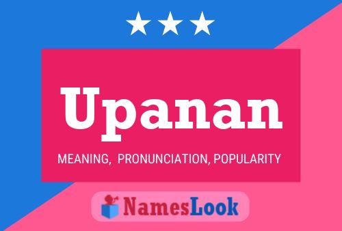 Upanan Name Poster