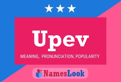 Upev Name Poster