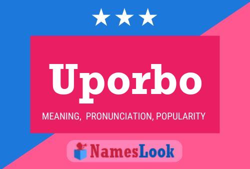 Uporbo Name Poster