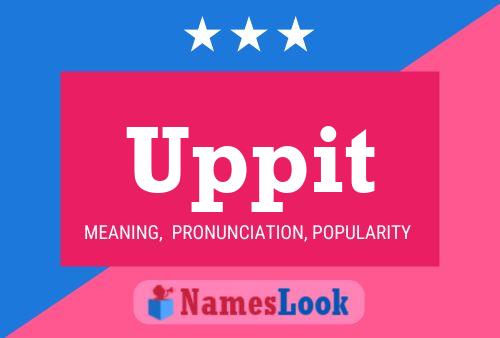 Uppit Name Poster