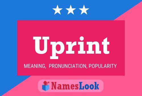 Uprint Name Poster