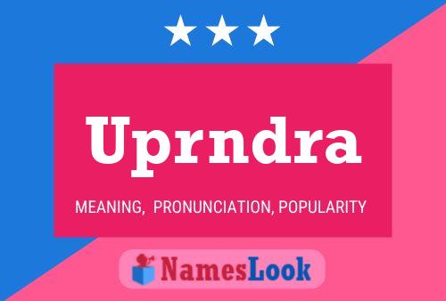 Uprndra Name Poster