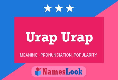 Urap Urap Name Poster