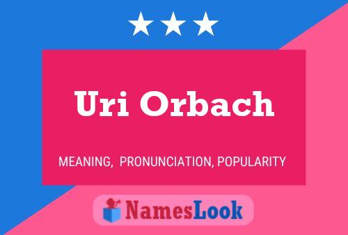 Uri Orbach Name Poster