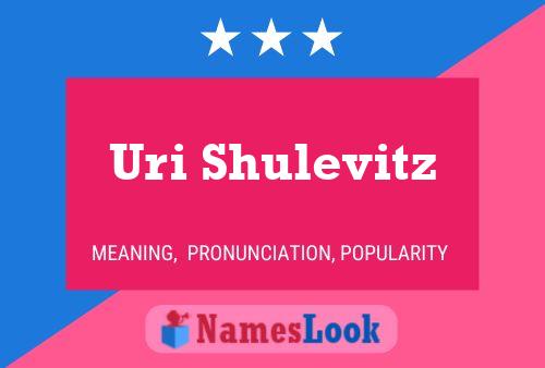 Uri Shulevitz Name Poster