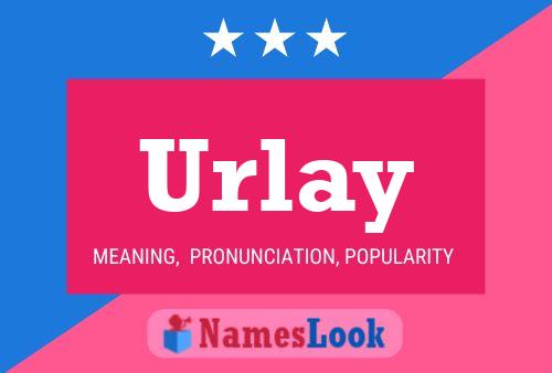 Urlay Name Poster