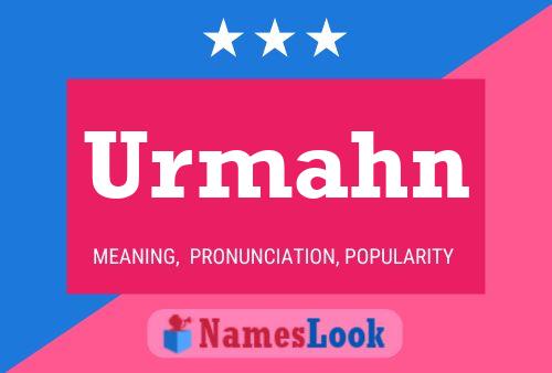 Urmahn Name Poster