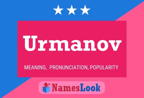 Urmanov Name Poster