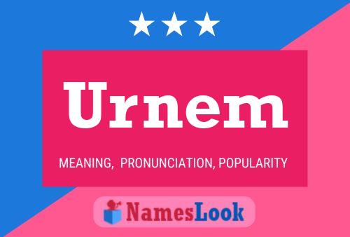 Urnem Name Poster