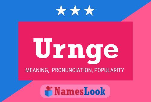 Urnge Name Poster