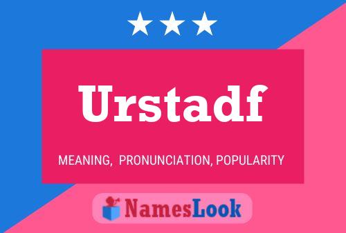 Urstadf Name Poster