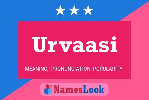 Urvaasi Name Poster