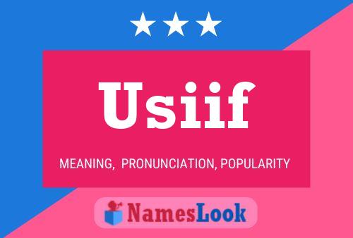 Usiif Name Poster