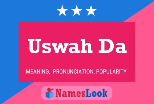 Uswah Da Name Poster