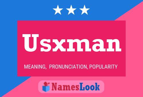 Usxman Name Poster