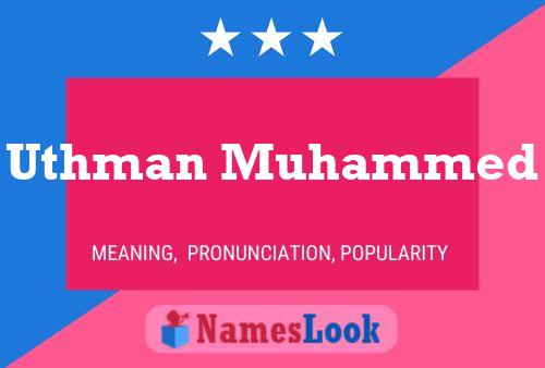 Uthman Muhammed Name Poster