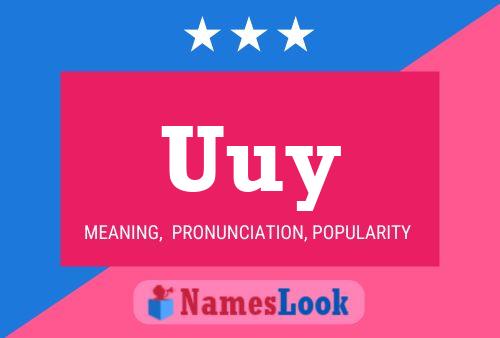 Uuy Name Poster