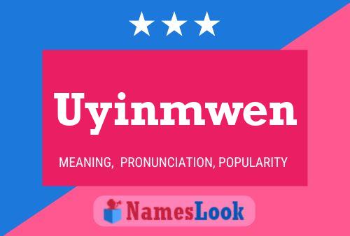 Uyinmwen Name Poster