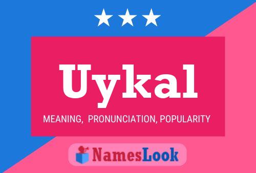 Uykal Name Poster