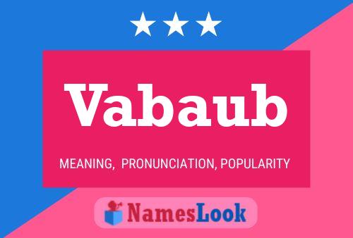 Vabaub Name Poster