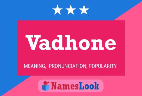 Vadhone Name Poster