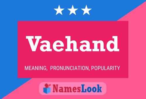 Vaehand Name Poster