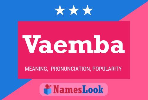 Vaemba Name Poster