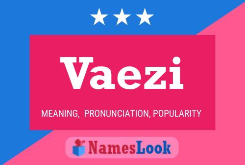 Vaezi Name Poster