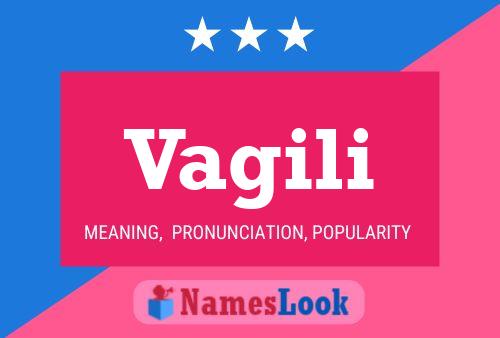 Vagili Name Poster