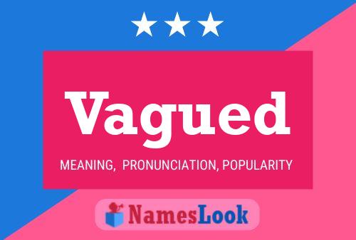 Vagued Name Poster