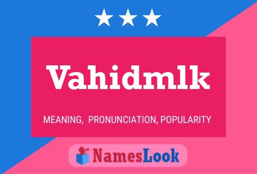 Vahidmlk Name Poster